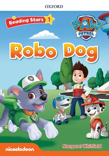 Reading Stars 1 Pups Robo Dog (Paw Patrol )