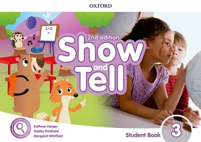 Show and Tell 2nd Edition Level 3 Student Book with app