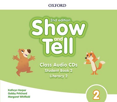 Show and Tell 2nd Edition Level 2 Class Audio CD's