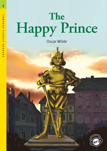 YOUNG CLASSIC READERS : LEVEL 1 THE HAPPY PRINCE