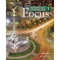READING AND VOCABULARY FOCUS 1 STUDENT BOOK