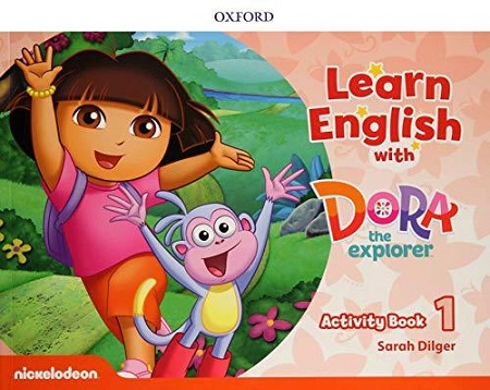 Learn English with Dora the Explorer 1 Activity Book