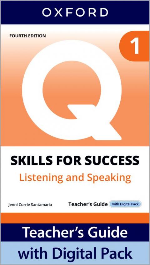 Q Skills for Success 4th Edition Listening & Speaking Level 1 Teacher's Guide with DIgital Pack