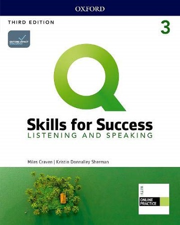 Q: Skills for Success: 3rd Edition Listening and Speaking 3 Student Book with iQ Online Practice