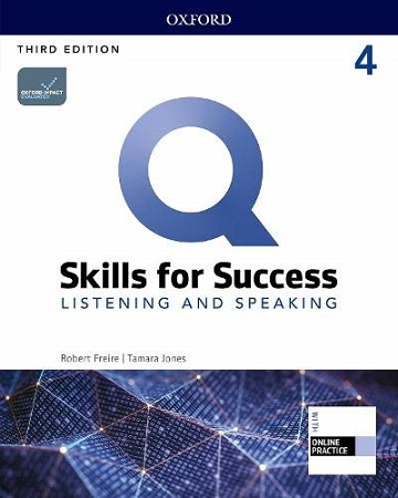 Q: Skills for Success: 3rd Edition Listening and Speaking 4 Student Book with iQ Online Practice