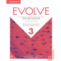 EVOLVE LEVEL 3 TEACHER'S EDITON WITH TEST GENERATOR