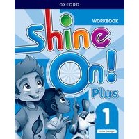 SHINE ON ! PLUS LEVEL 1 WORKBOOK